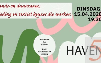 Workshop “Hands-on Duurzaam’” bij Haven 5 in Huizen!